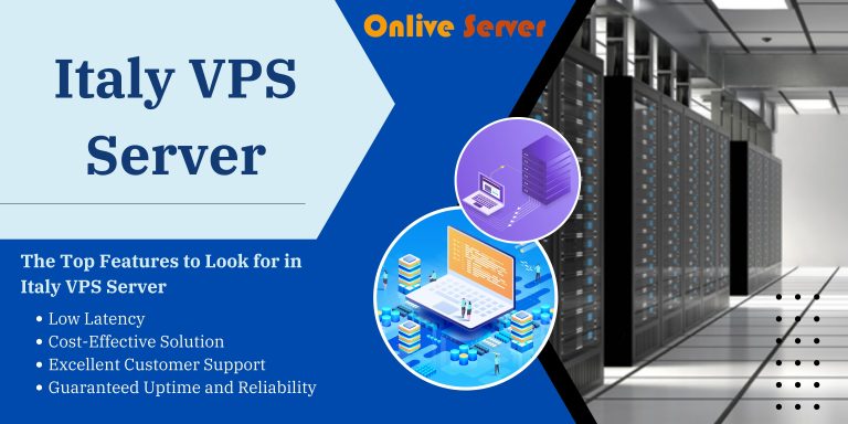 Italy VPS Server Services by Onlive Server with High Connection Speed